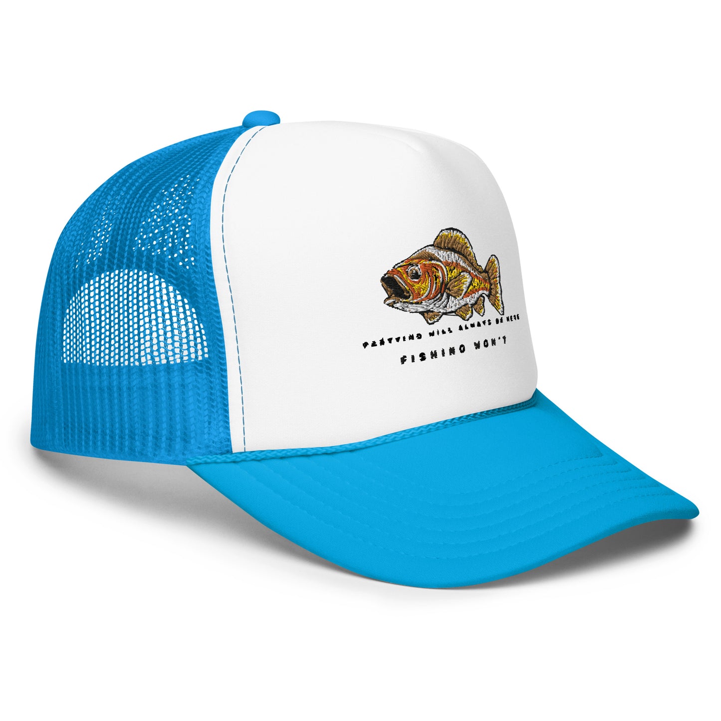 Partying Will Always Be Here Trucker Hat