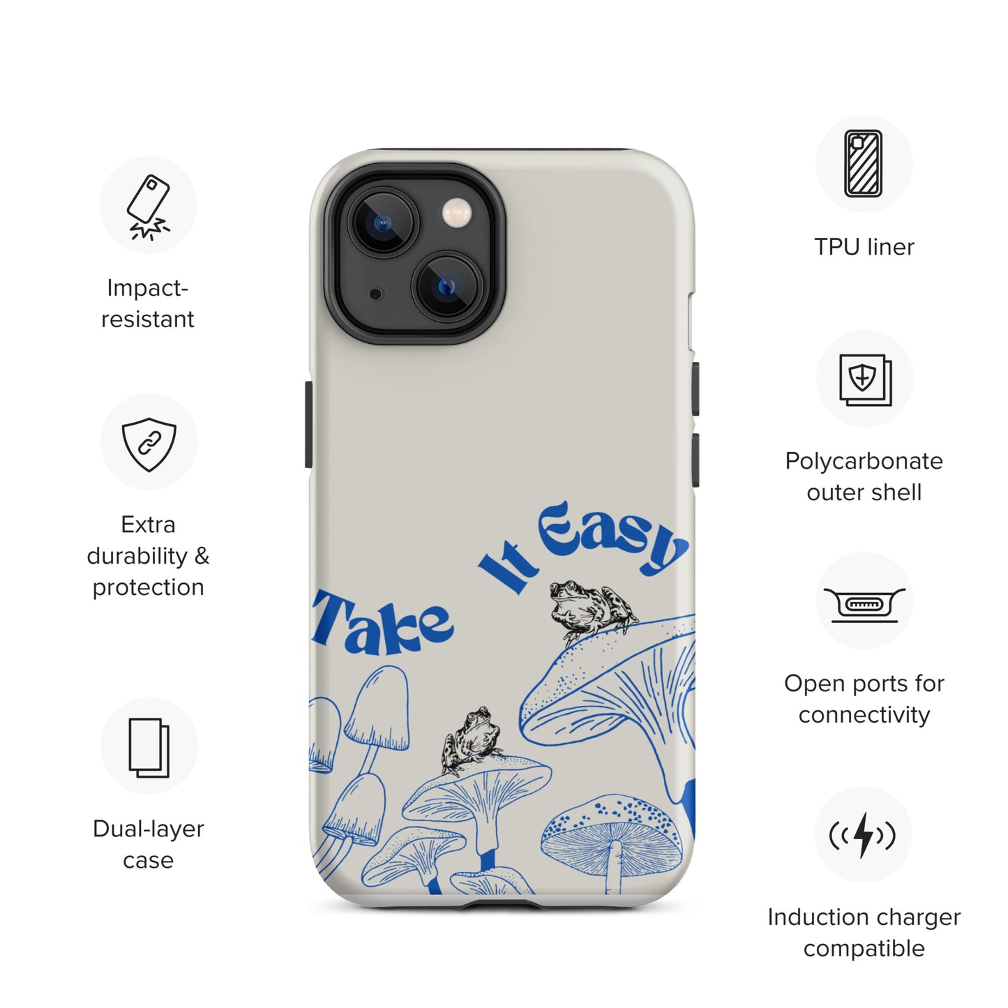 Take It Easy Tough Case for iPhone®